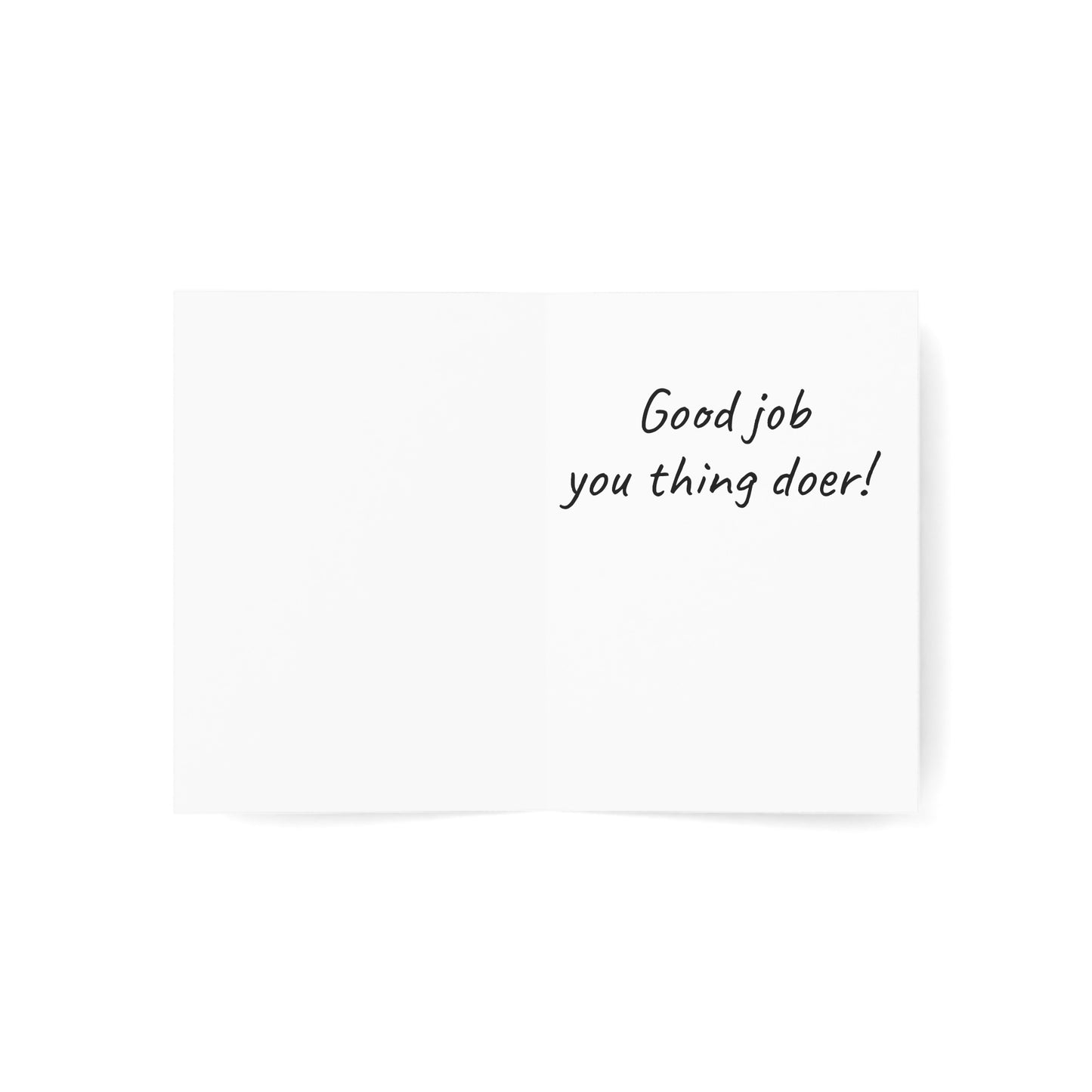 Funny Greeting Cards - Good job from Miss LightBrownPink